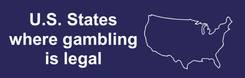 U.S. States Where Gambling is Legal