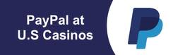 Why US Casino Players Prefer PayPal Payments